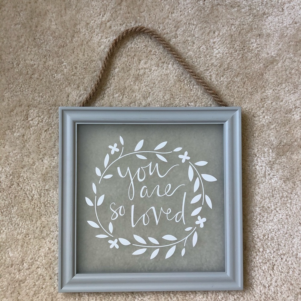 “You Are So Loved” Opaque Country Wall Sign